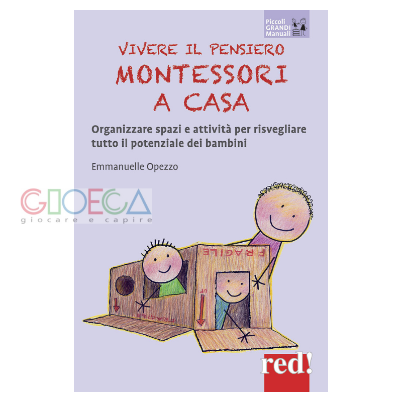 VIVERE IL PENSIERO MONTESSORI A CASA